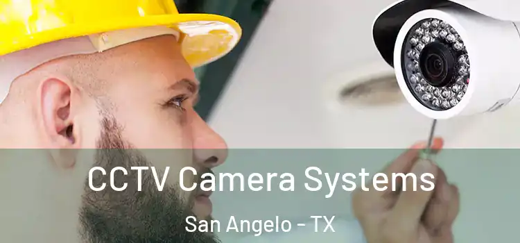 CCTV Camera Systems San Angelo - TX
